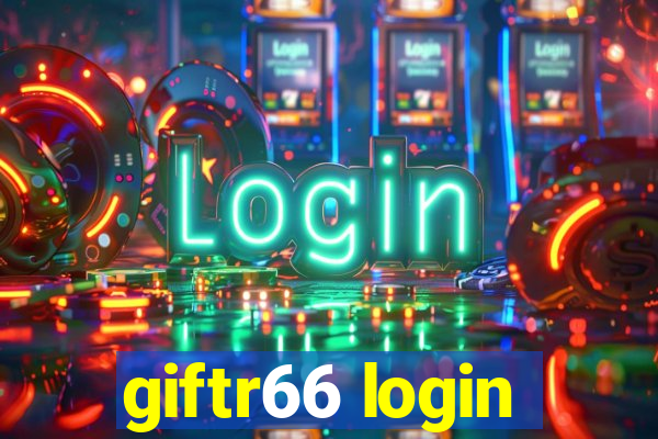 giftr66 login